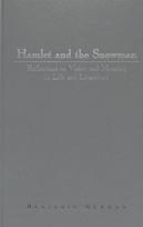 Hamlet and the Snowman