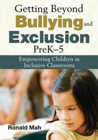 Getting Beyond Bullying and Exclusion, PreK-5