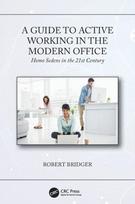 Guide to Active Working in the Modern Office