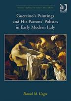 Guercino's Paintings and His Patrons' Politics in Early Modern Italy