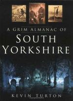 Grim Almanac of South Yorkshire