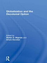 Globalization and the Decolonial Option