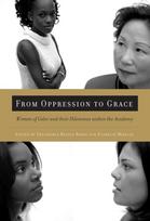 From Oppression to Grace