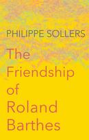 Friendship of Roland Barthes