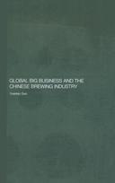 Global Big Business and the Chinese Brewing Industry