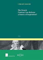 French Contract Law Reform: a Source of Inspiration?