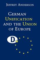 German Unification and the Union of Europe
