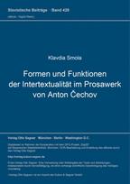 Formen und Funktionen der Intertextualitaet im Prosawerk von Anton Cechov