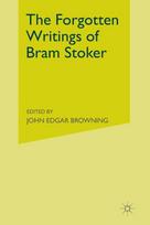 Forgotten Writings of Bram Stoker