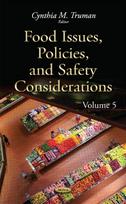 Food Issues, Policies, & Safety Considerations