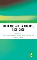 Food and Age in Europe, 1800-2000