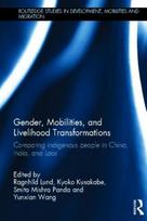 Gender, Mobilities, and Livelihood Transformations