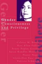 Gender Consciousness and Privilege