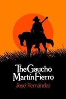 Gaucho Martin Fierro