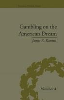 Gambling on the American Dream