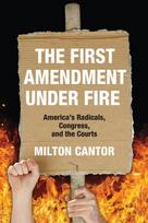 First Amendment Under Fire
