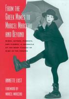 From the Greek Mimes to Marcel Marceau and Beyond