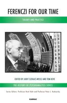 Ferenczi for Our Time