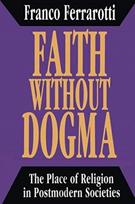 Faith without Dogma