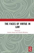 Faces of Virtue in Law