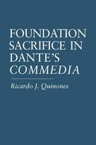 Foundation Sacrifice in Dante's “Commedia”