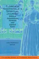 Florence Nightingale's Spiritual Journey: Biblical Annotations, Sermons and Journal Notes
