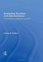 Evaluating Teachers and Administrators
