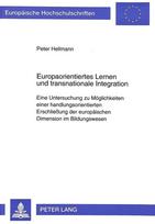 Europaorientiertes Lernen und transnationale Integration