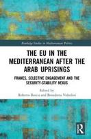EU in the Mediterranean after the Arab Uprisings