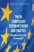 EU Comitology System in Theory and Practice