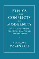 Ethics in the Conflicts of Modernity