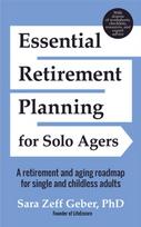 Essential Retirement Planning for Solo Agers