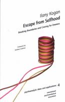 Escape from Selfhood