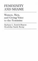 Femininity and Shame