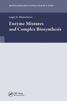 Enzyme Mixtures and Complex Biosynthesis