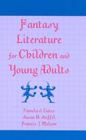 Fantasy Literature for Children and Young Adults