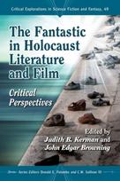 Fantastic in Holocaust Literature and Film