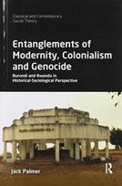 Entanglements of Modernity, Colonialism and Genocide