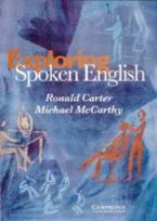 Exploring Spoken English