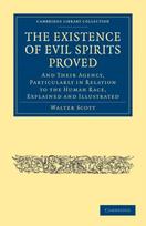 Existence of Evil Spirits Proved