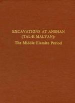 Excavations at Anshan (Tal–e Malyan) – The Middle Elamite Period
