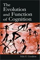 Evolution and Function of Cognition