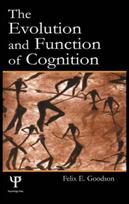 Evolution and Function of Cognition