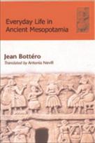 Everyday Life in Ancient Mesopotamia