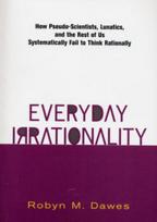 Everyday Irrationality