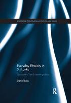 Everyday Ethnicity in Sri Lanka