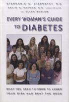 Every Woman's Guide to Diabetes