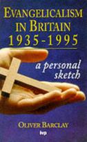 Evangelicalism in Britain 1935-1995