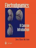 Electrodynamics: A Concise Introduction