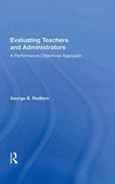 Evaluating Teachers and Administrators